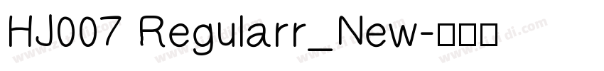 HJ007 Regularr_New字体转换